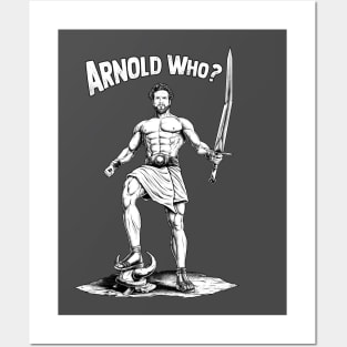 Arnold Who? Posters and Art